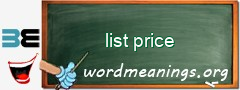 WordMeaning blackboard for list price